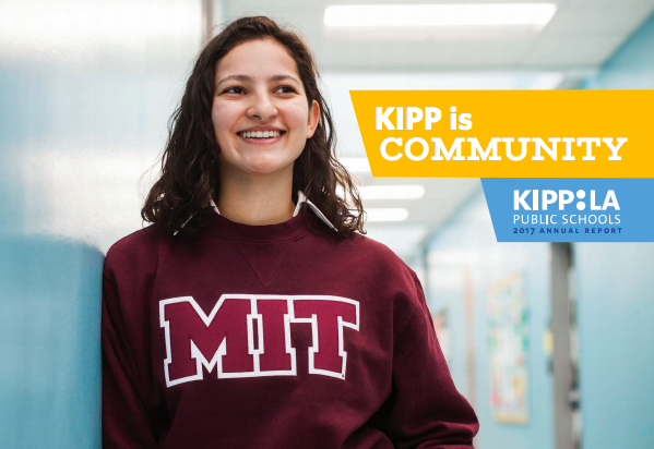 KIPP LA s 2017 Annual Report